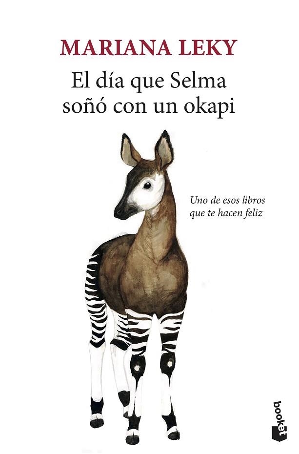 DÍA QUE SELMA SOÑÓ CON UN OKAPI, EL  | 9788432236280 | LEKY, MARIANA | Llibreria La Gralla | Llibreria online de Granollers