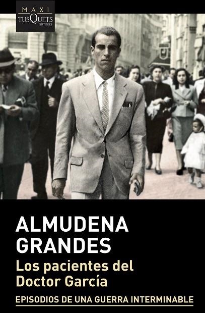 PACIENTES DEL DOCTOR GARCÍA, LOS  | 9788490667798 | GRANDES, ALMUDENA | Llibreria La Gralla | Librería online de Granollers