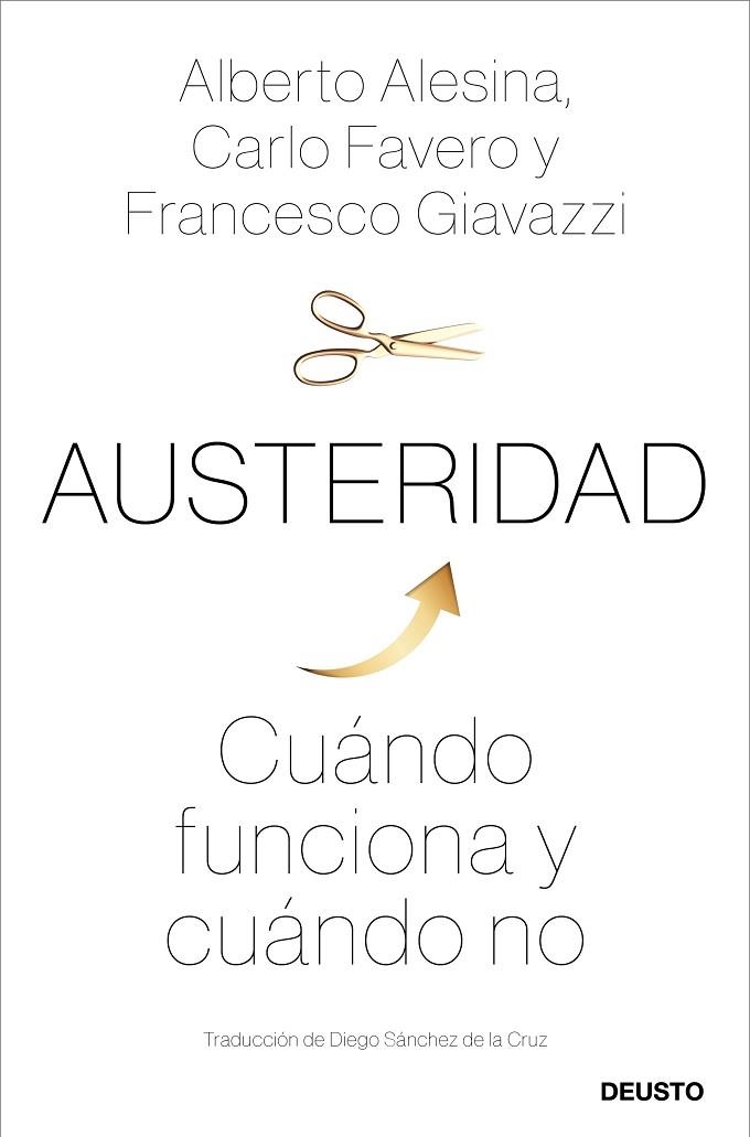 AUSTERIDAD | 9788423431304 | ALESINA, CARLO ; FAVEROM,  FRANCESCO; GIAVAZZI, ALBERTO | Llibreria La Gralla | Llibreria online de Granollers