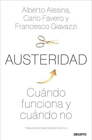 AUSTERIDAD | 9788423431304 | ALESINA, CARLO ; FAVEROM,  FRANCESCO; GIAVAZZI, ALBERTO | Llibreria La Gralla | Llibreria online de Granollers