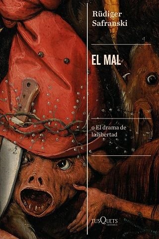 MAL, EL  | 9788490667859 | SAFRANSKI, RÜDIGER | Llibreria La Gralla | Librería online de Granollers