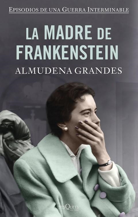 MADRE DE FRANKENSTEIN, LA  (TAPA DURA) | 9788490667866 | GRANDES, ALMUDENA | Llibreria La Gralla | Llibreria online de Granollers