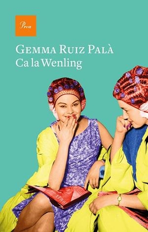 CA LA WENLING | 9788475888200 | RUIZ PALÀ, GEMMA | Llibreria La Gralla | Llibreria online de Granollers