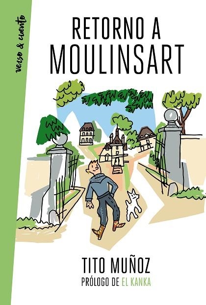 RETORNO A MOULINSART | 9788403521476 | MUÑOZ, TITO | Llibreria La Gralla | Librería online de Granollers