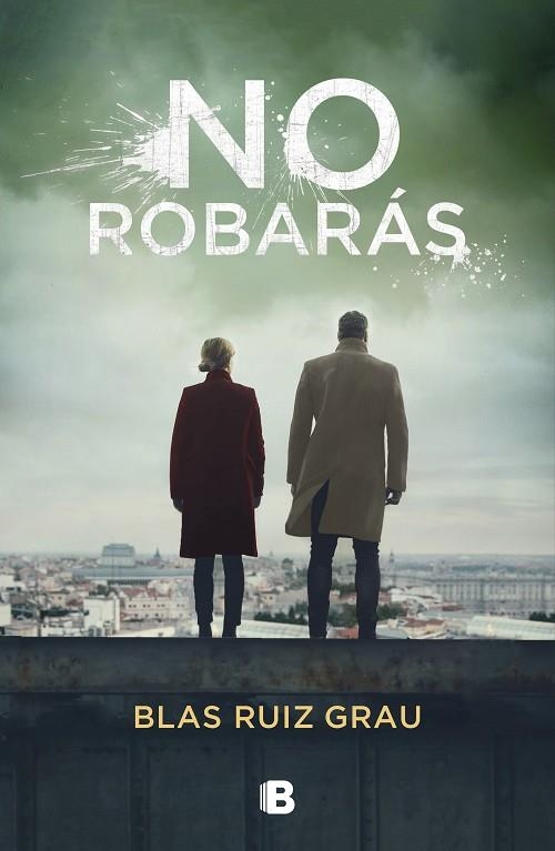 NO ROBARÁS 2 | 9788466667258 | RUIZ GRAU, BLAS | Llibreria La Gralla | Llibreria online de Granollers