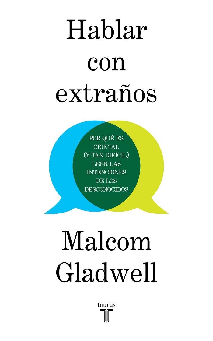 HABLAR CON EXTRAÑOS | 9788430623174 | GLADWELL, MALCOLM | Llibreria La Gralla | Llibreria online de Granollers