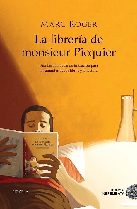 LIBRERÍA DE MONSIEUR PICQUIER, LA | 9788417761523 | ROGER, MARC | Llibreria La Gralla | Librería online de Granollers