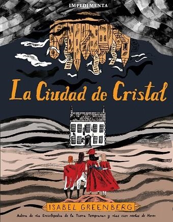 CIUDAD DE CRISTAL, LA | 9788417553531 | GREENBERG, ISABEL | Llibreria La Gralla | Librería online de Granollers