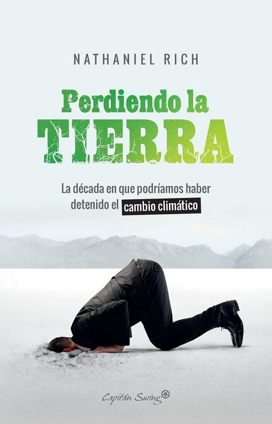 PERDIENDO LA TIERRA | 9788412064490 | RICH, NATHANIEL | Llibreria La Gralla | Llibreria online de Granollers
