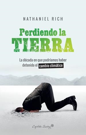 PERDIENDO LA TIERRA | 9788412064490 | RICH, NATHANIEL | Llibreria La Gralla | Librería online de Granollers