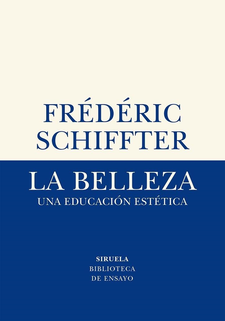 BELLEZA, LA | 9788417996611 | SCHIFFTER, FRÉDÉRIC | Llibreria La Gralla | Librería online de Granollers