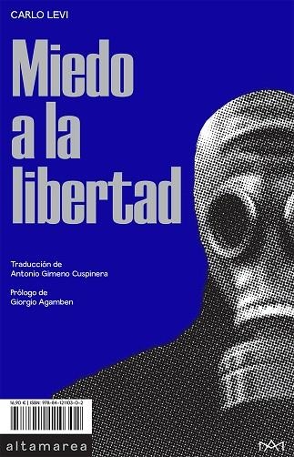 MIEDO A LA LIBERTAD | 9788412110302 | LEVI, CARLO | Llibreria La Gralla | Librería online de Granollers