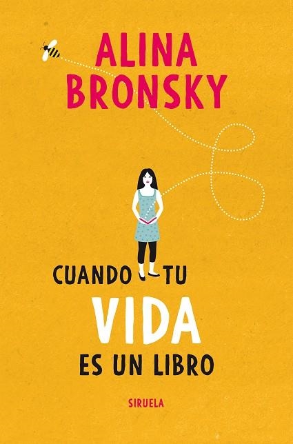 CUANDO TU VIDA ES UN LIBRO | 9788417996628 | BRONSKY, ALINA | Llibreria La Gralla | Librería online de Granollers
