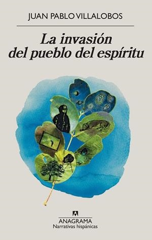 INVASIÓN DEL PUEBLO DEL ESPÍRITU, LA | 9788433998910 | VILLALOBOS, JUAN PABLO | Llibreria La Gralla | Librería online de Granollers