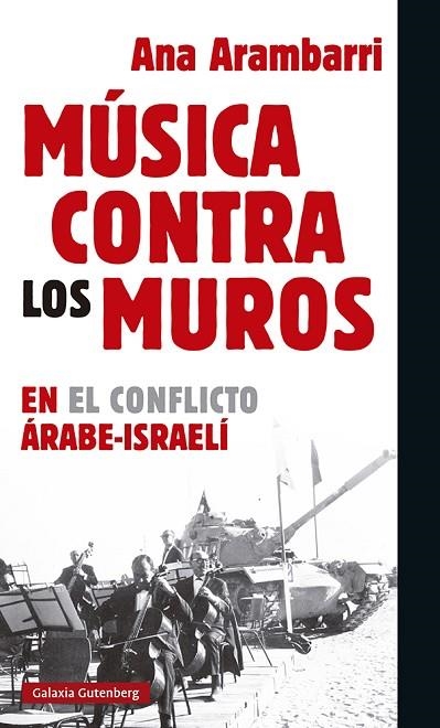 MÚSICA CONTRA LOS MUROS | 9788417971458 | ARAMBARRI, ANA | Llibreria La Gralla | Llibreria online de Granollers