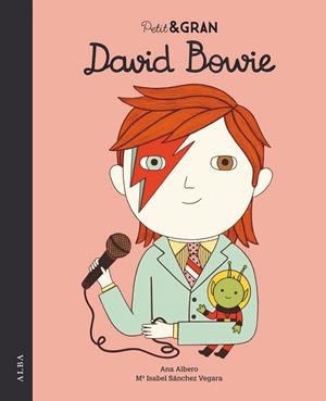 PETIT & GRAN DAVID BOWIE | 9788490655146 | SÁNCHEZ VEGARA, MARÍA ISABEL | Llibreria La Gralla | Librería online de Granollers