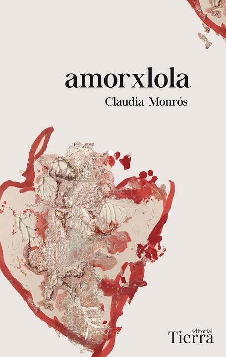 AMORXLOLA | 9788417886554 | MONRÓS, CLAUDIA | Llibreria La Gralla | Librería online de Granollers