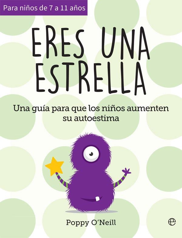 ERES UNA ESTRELLA | 9788491647454 | O'NEILL, POPPY | Llibreria La Gralla | Llibreria online de Granollers