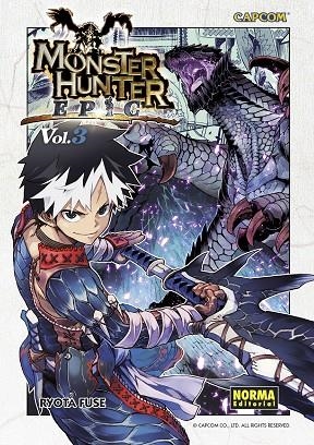 MONSTER HUNTER EPIC 03 | 9788467937886 | FUSE;  TAIKI KAWAKAMI | Llibreria La Gralla | Llibreria online de Granollers