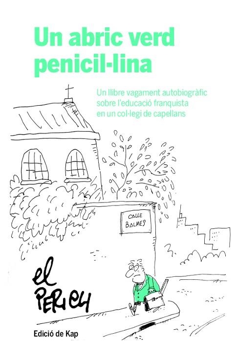 UN ABRIC VERD PENICIL·LINA | 9788417214951 | PERICH, JAUME | Llibreria La Gralla | Librería online de Granollers