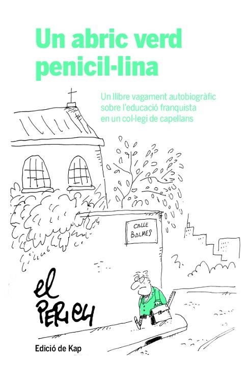 UN ABRIC VERD PENICIL·LINA | 9788417214951 | PERICH, JAUME | Llibreria La Gralla | Llibreria online de Granollers