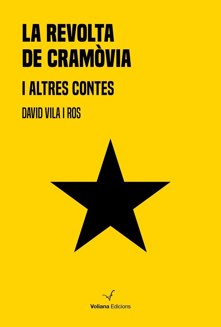 REVOLTA DE CRAMÒVIA I ALTRES CONTES, LA  | 9788412076929 | VILA ROS, DAVID | Llibreria La Gralla | Llibreria online de Granollers