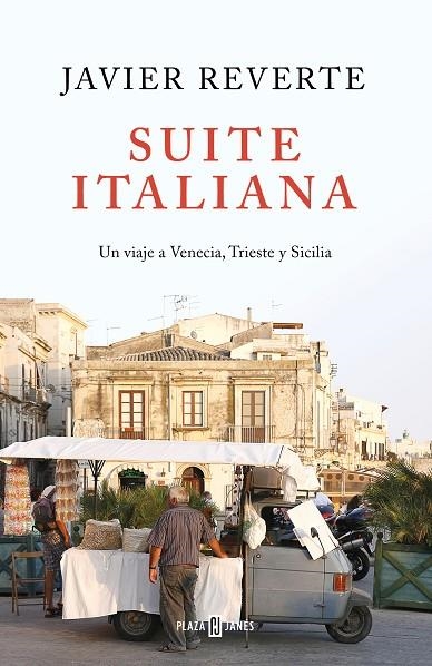 SUITE ITALIANA | 9788401022463 | REVERTE, JAVIER | Llibreria La Gralla | Llibreria online de Granollers