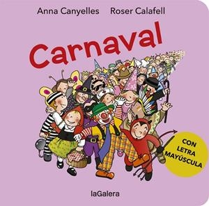CARNAVAL | 9788424666446 | CANYELLES, ANNA | Llibreria La Gralla | Librería online de Granollers