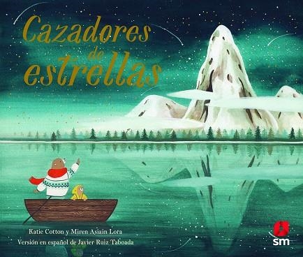 CAZADORES DE ESTRELLAS | 9788413182780 | COTTON, KATIE | Llibreria La Gralla | Llibreria online de Granollers