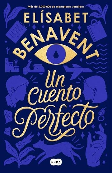CUENTO PERFECTO, UN | 9788491291916 | BENAVENT, ELISABET | Llibreria La Gralla | Librería online de Granollers