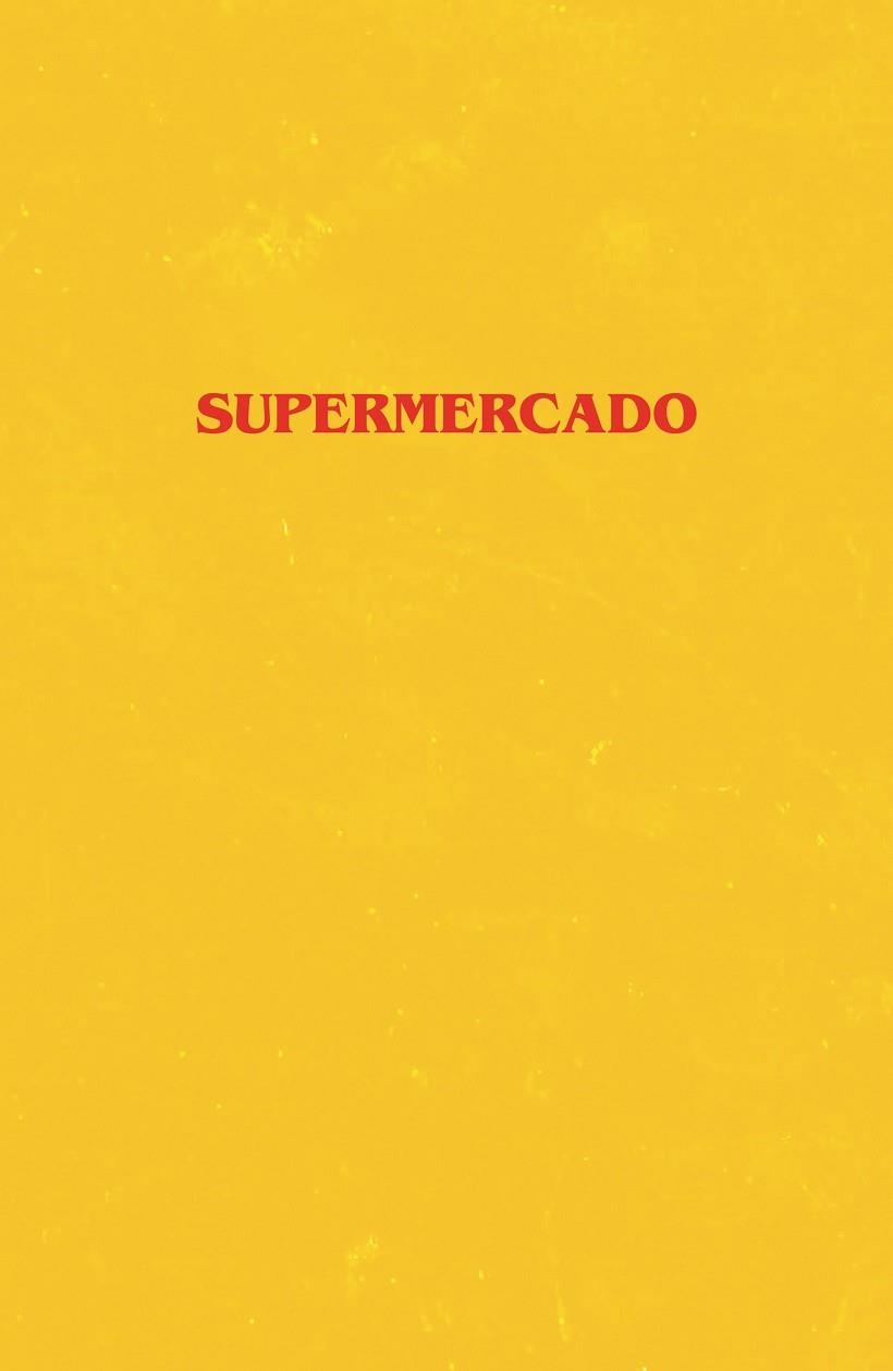 SUPERMERCADO | 9788499987880 | HALL, BOBBY | Llibreria La Gralla | Llibreria online de Granollers