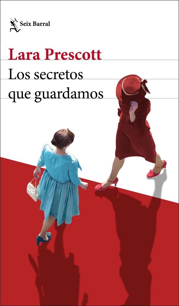 SECRETOS QUE GUARDAMOS, LOS  | 9788432236303 | PRESCOTT, LARA | Llibreria La Gralla | Llibreria online de Granollers