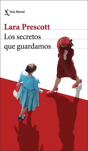 SECRETOS QUE GUARDAMOS, LOS  | 9788432236303 | PRESCOTT, LARA | Llibreria La Gralla | Librería online de Granollers