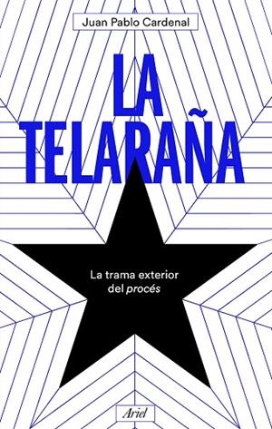 TELARAÑA, LA  | 9788434431621 | CARDENAL, JUAN PABLO | Llibreria La Gralla | Librería online de Granollers