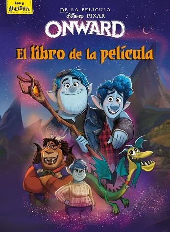 ONWARD  EL LIBRO DE LA PELÍCULA | 9788417062071 | VVAA | Llibreria La Gralla | Llibreria online de Granollers