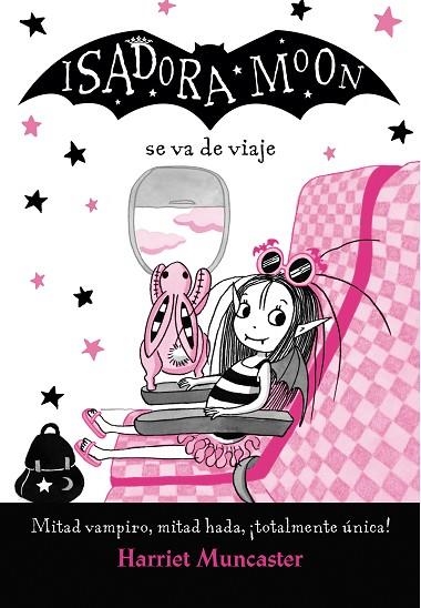 ISADORA MOON VA DE VIAJE  | 9788420452135 | MUNCASTER, HARRIET | Llibreria La Gralla | Llibreria online de Granollers