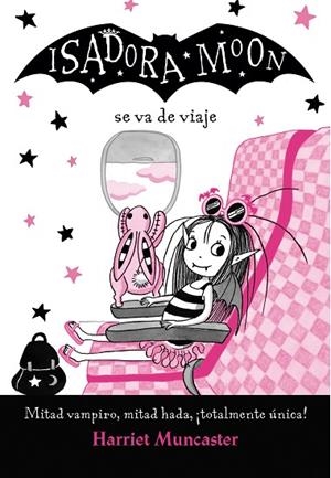 ISADORA MOON VA DE VIAJE | 9788420452135 | MUNCASTER, HARRIET | Llibreria La Gralla | Llibreria online de Granollers