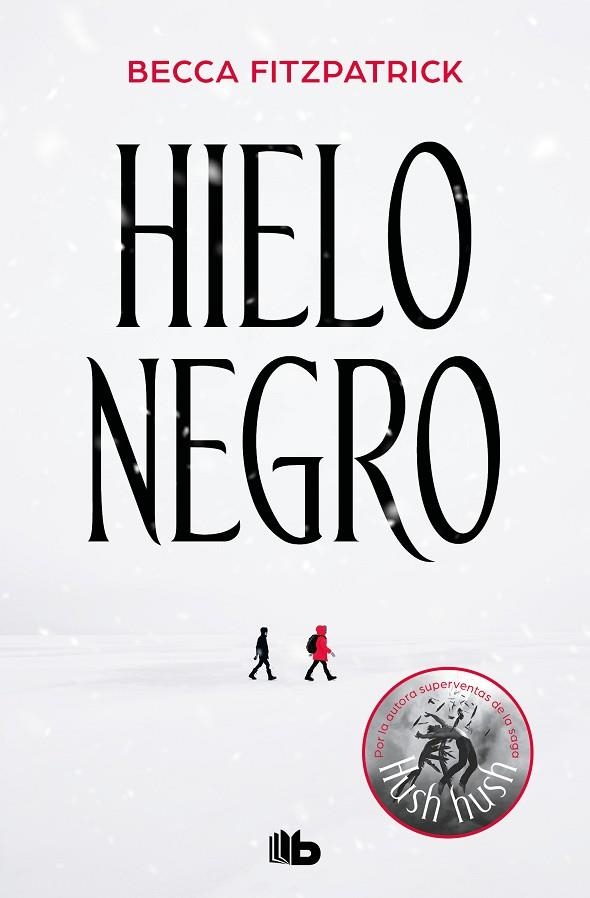 HIELO NEGRO | 9788413141152 | FITZPATRICK, BECCA | Llibreria La Gralla | Llibreria online de Granollers