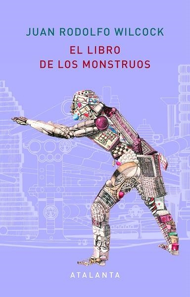 LIBRO DE LOS MONSTRUOS, EL | 9788412074314 | WILCOCK, J.RODOLFO/SIRUELA, JACOBO | Llibreria La Gralla | Llibreria online de Granollers