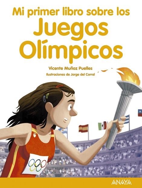 MI PRIMER LIBRO SOBRE LOS JUEGOS OLÍMPICOS | 9788469865712 | MUÑOZ PUELLES, VICENTE | Llibreria La Gralla | Llibreria online de Granollers