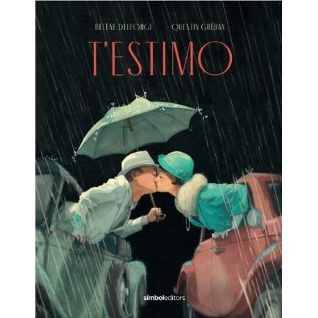 T'ESTIMO | 9788415315735 | DELFORGE, HÉLÈNE | Llibreria La Gralla | Librería online de Granollers