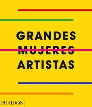 GRANDES MUJERES ARTISTAS | 9781838660048 | VVAA | Llibreria La Gralla | Llibreria online de Granollers