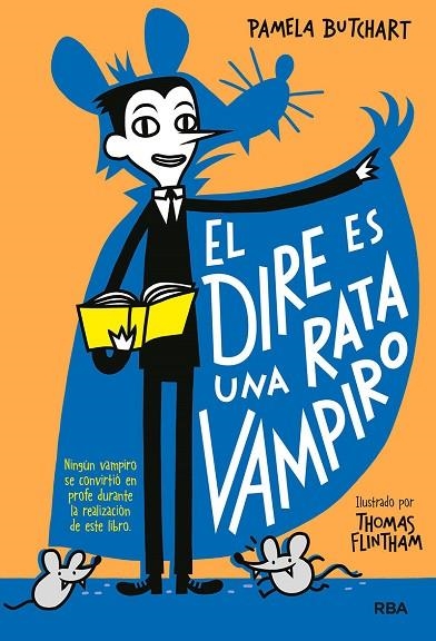 DIRE ES UNA RATA VAMPIRO, EL | 9788427218482 | BUTCHART, PAMELA | Llibreria La Gralla | Llibreria online de Granollers