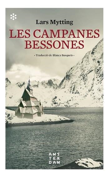 CAMPANES BESSONES, LES | 9788417918132 | MYTTING, LARS | Llibreria La Gralla | Librería online de Granollers