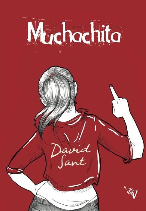 MUCHACHITA | 9788418082153 | SANT, DAVID | Llibreria La Gralla | Librería online de Granollers