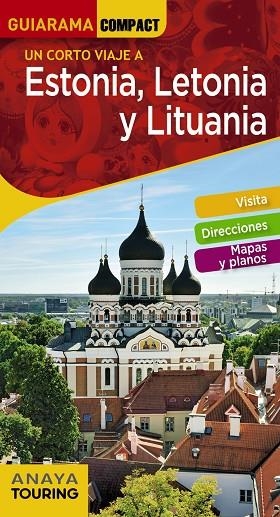 ESTONIA, LETONIA Y LITUANIA GUIARAMA COMPACT 2020 | 9788491581338 | MORTE USTARROZ, MARC AITOR | Llibreria La Gralla | Llibreria online de Granollers