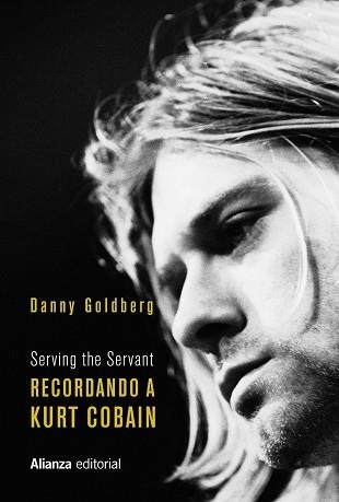 RECORDANDO A KURT COBAIN | 9788491818434 | GOLDBERG, DANNY | Llibreria La Gralla | Llibreria online de Granollers