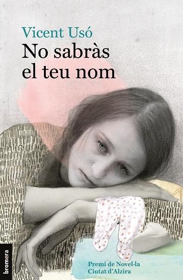 NO SABRÀS EL TEU NOM | 9788490264461 | USÓ, VICENT | Llibreria La Gralla | Librería online de Granollers