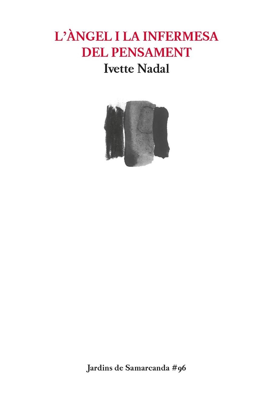 ANGEL I LA INFERMESA DEL PENSAMENT, L' | 9788497666954 | NADAL, IVETTE | Llibreria La Gralla | Librería online de Granollers