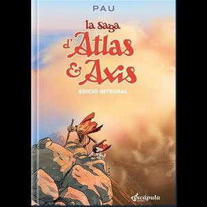 SAGA D'ATLAS & AXIS, LA | 9788494479427 | RODRIGUEZ JIMENEZ-BRAVO, PAU | Llibreria La Gralla | Librería online de Granollers